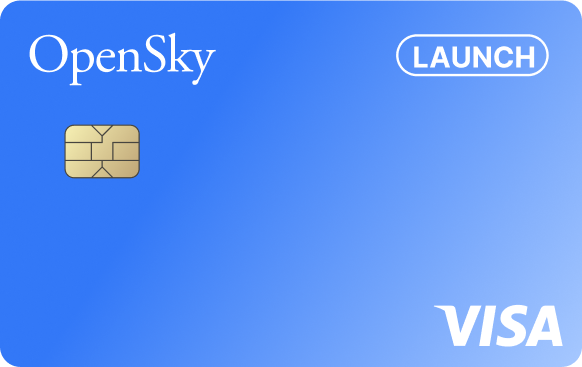 OpenSky® Launch Secured Visa® — Start with just $100